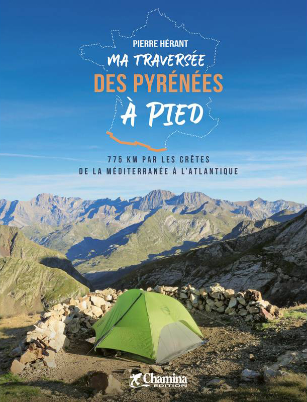 livre : Ma Traversée des Pyrénées à Pied de Pierre Hérant HRP